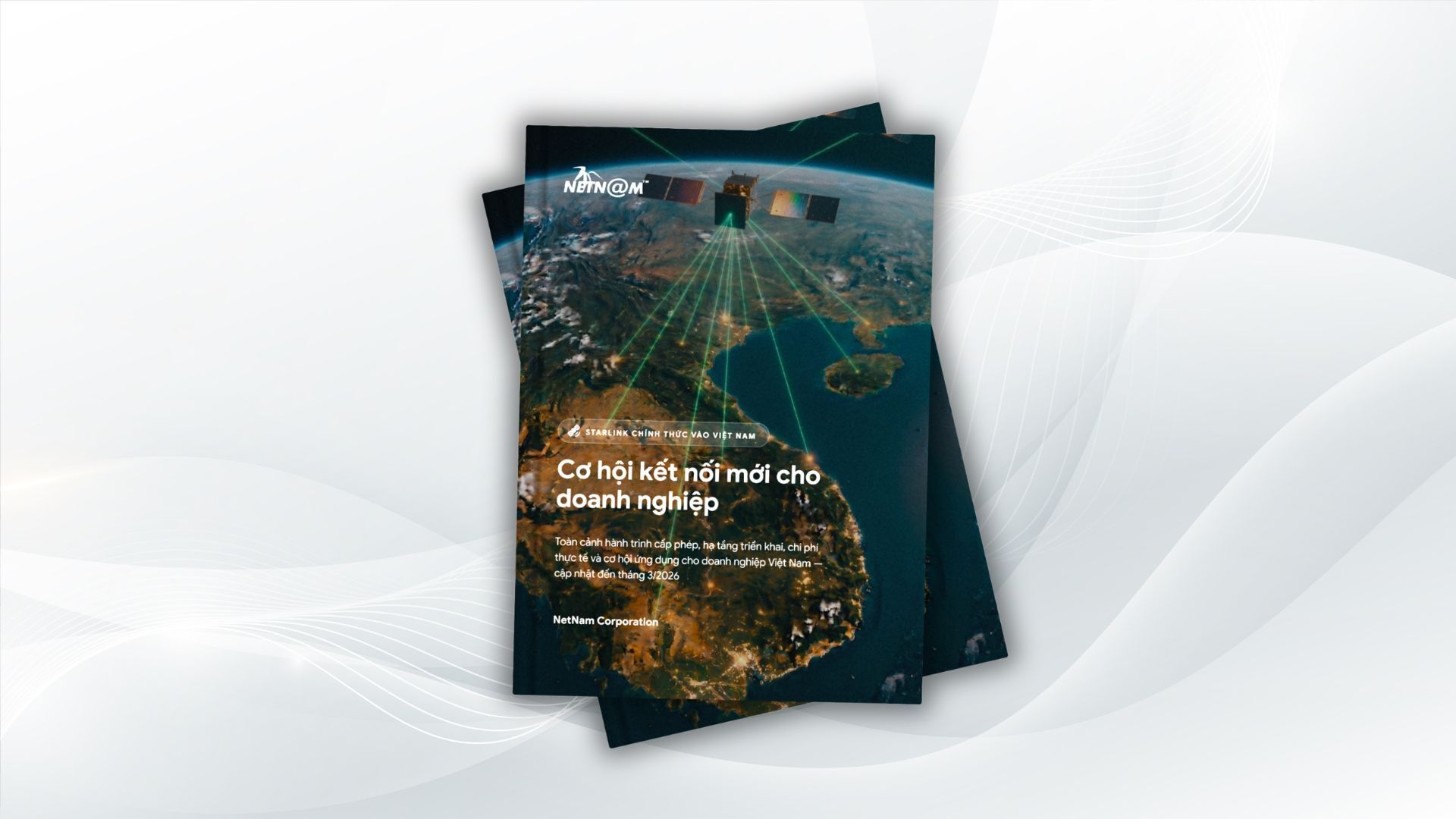 Ebook_Starlink Chính thức Vào Việt Nam: Cơ hội Kết nối Mới cho Doanh nghiệp